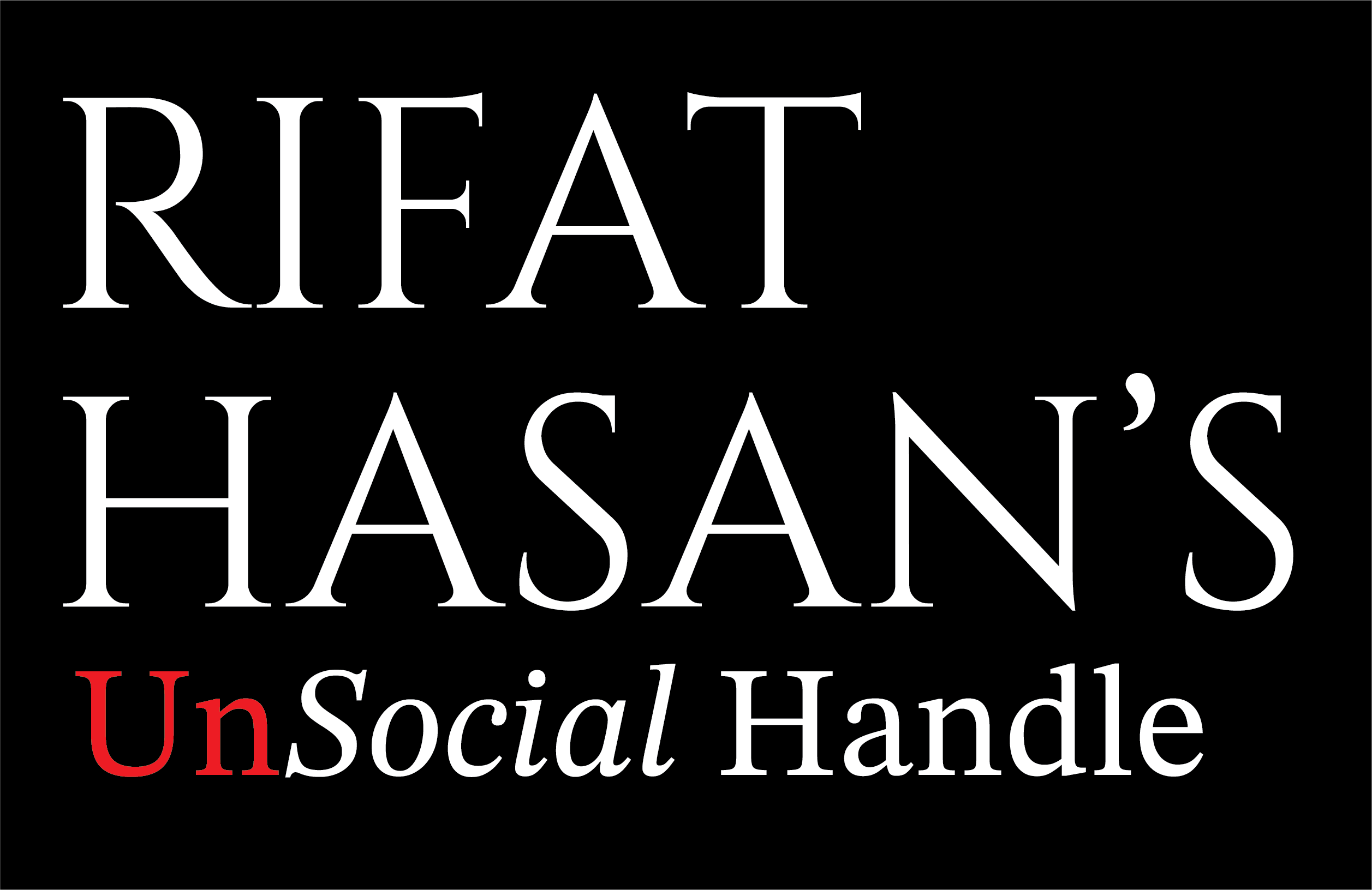 Rifat Hasan UnSOCIAL